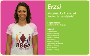 Erzsi             Rasztatzky Erzsébet             Aerobic- és személyi edző             Foglalkozás: Alakformáló, Has-láb-popsi             Végzettség:             Aerobic edző             Fitness Company             Personal trainer             Fitness Company             Dance step             Fitness Company             Spinracing instruktor             Fitness Company             Gerinctréner             Fitness Company             